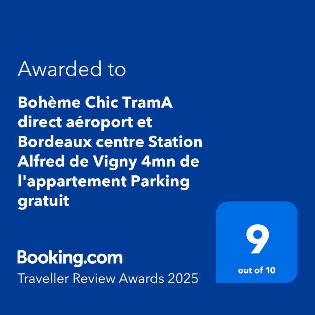 Mérignac "Boheme Chic" Trama Direct Aeroport Et Bordeaux Centre Station Alfred De Vigny 4Mn De L'Appartement Parking Gratuit المظهر الخارجي الصورة